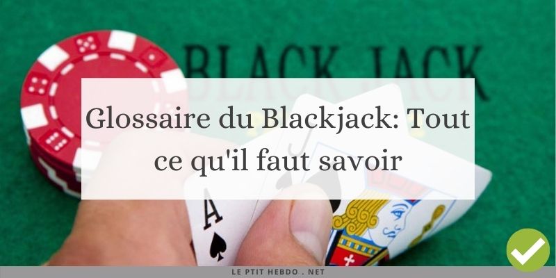 vocabulaire du blackjack